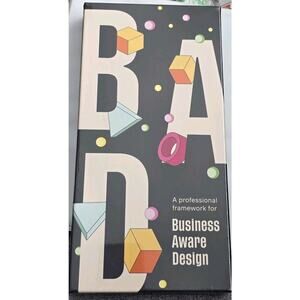 Professional Framework For Business Aware Design (BAD), Incls. Book & 41 Cards